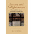 Ecstasy and Enlightenment: The Ismaili Devotional Literature of South Asia