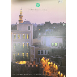 [PB] Aga Khan Trust for Culture: The Cultural Agency of the Aga Khan Development Network